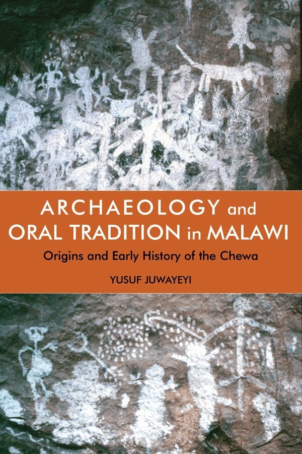 Yusuf M. Juwayeyi - Archaeology and Oral Tradition in Malawi, Häftad