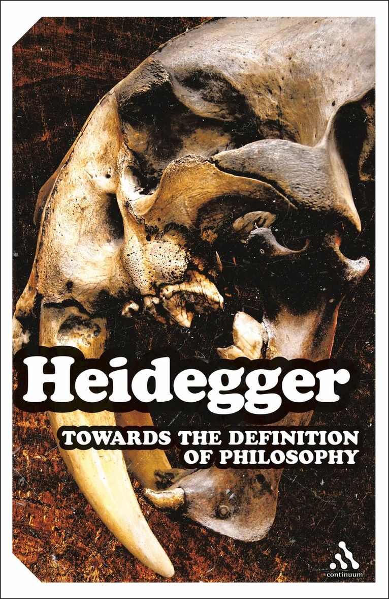 Martin Heidegger - Towards the Definition of Philosophy, Häftad