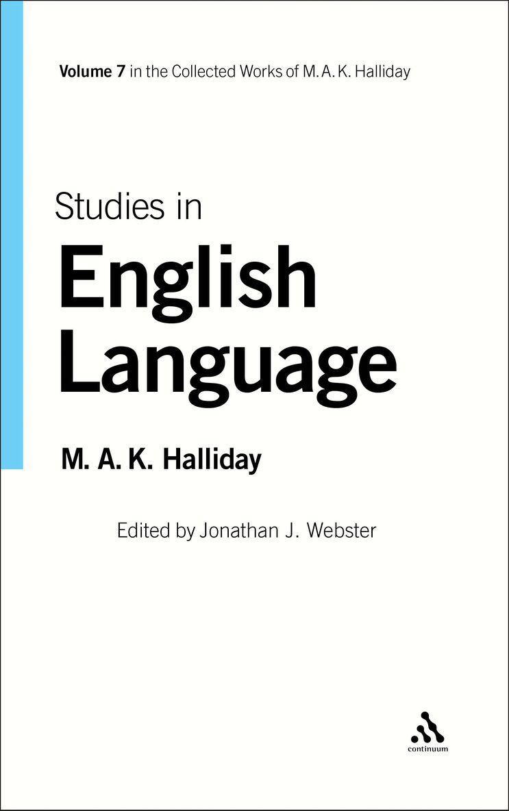M.A.K. Halliday, Jonathan J. Webster - Studies in English Language, Häftad