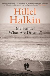 Melisande! What Are Dreams?