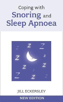 Jill Eckersley - Coping with Snoring and Sleep Apnoea, Häftad. Tillgänglighet: Lägg i varukorg