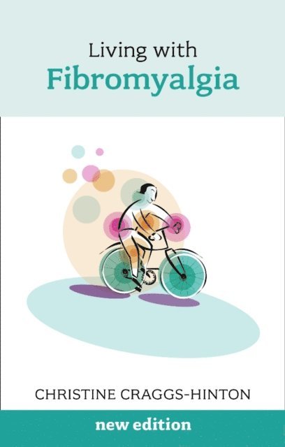 Christine Craggs-Hinton - Living with Fibromyalgia, E-bok. Tillgänglighet: Lägg i varukorg