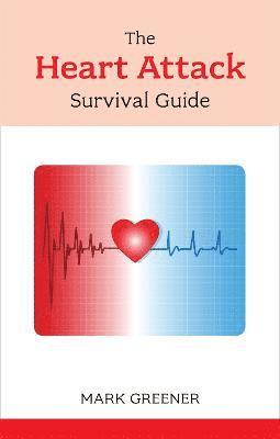 Mark Greener - Heart Attack Survival Guide, Häftad. Tillgänglighet: Tillfälligt slut