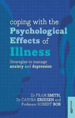 Fran Smith - Coping with the Psychological Effects of Illness, Häftad. Tillgänglighet: Lägg i varukorg