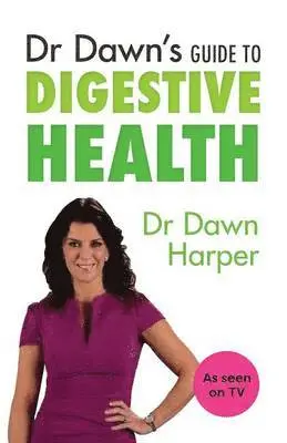 Dawn Harper - Dr Dawn's Guide to Digestive Health, Häftad. Tillgänglighet: Lägg i varukorg