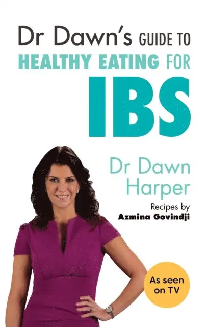 Dawn Harper - Dr Dawn's Guide to Healthy Eating for IBS, E-bok. Tillgänglighet: Lägg i varukorg