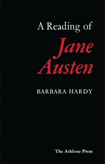 Barbara Hardy - Reading of Jane Austen, E-bok
