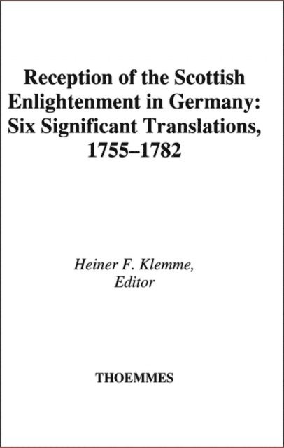 Heiner F. Klemme - Reception Of Scottish Enlight Germany, E-bok
