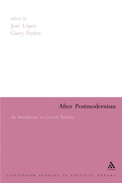Jose Lopez, Garry Potter - After Postmodernism, E-bok