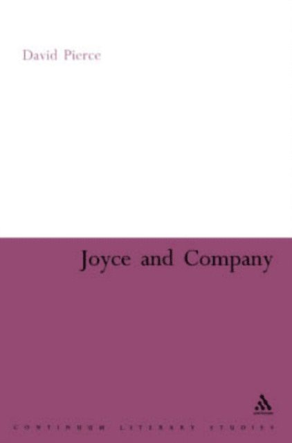 David Pierce - Joyce and Company, E-bok