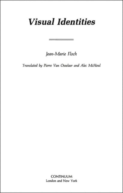 Jean-Marie Floch - Visual Identities, E-bok. Tillgänglighet: Lägg i varukorg