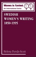 Swedish Women''s Writing 1850-1995