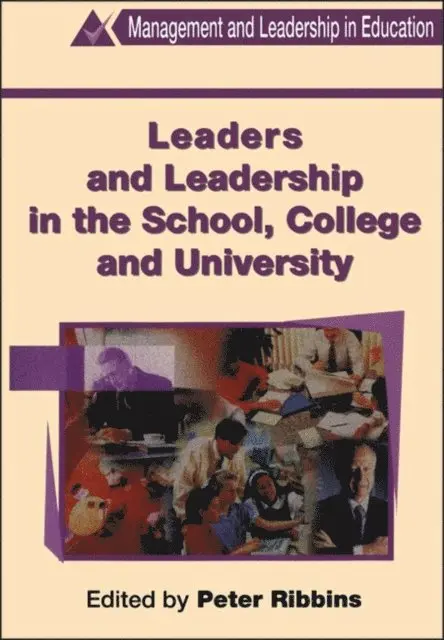 Peter Ribbins - Leaders and Leadership in Schools, E-bok. Tillgänglighet: Lägg i varukorg