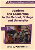Leaders and Leadership in Schools