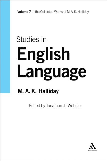 M.A.K. Halliday, Jonathan J. Webster - Studies in English Language, E-bok