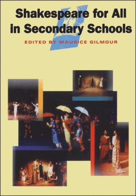 Maurice Gilmour - Shakespeare for all Secondary, E-bok