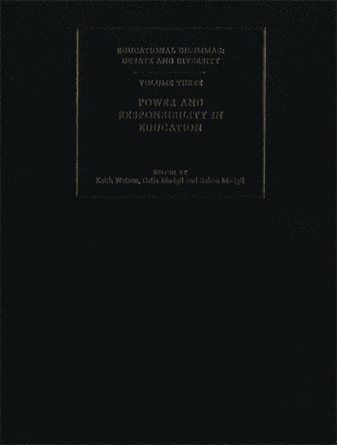 Keith Watson - Power and Responsibility in Education, E-bok