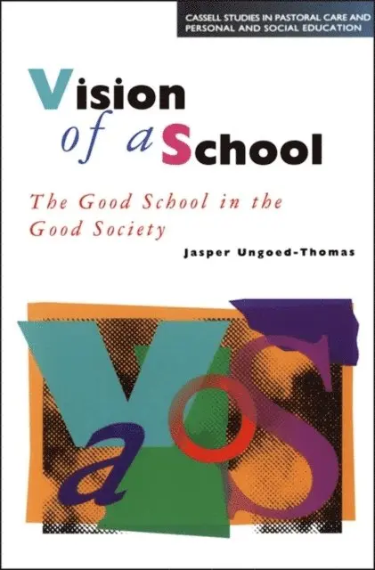 Jasper Ungoed-Thomas - Vision of a School, E-bok. Tillgänglighet: Lägg i varukorg
