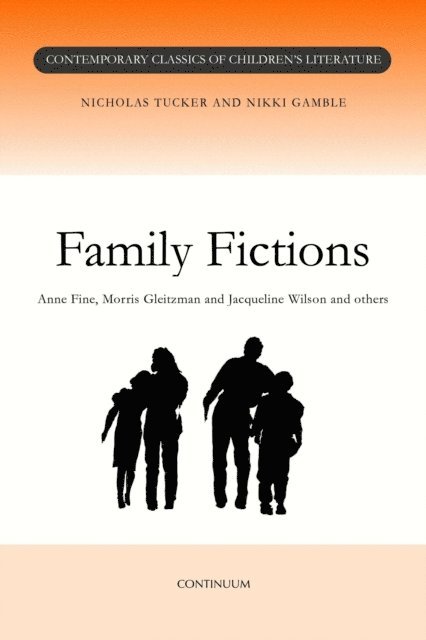 Nikki Gamble, Nick Tucker - Family Fictions, E-bok