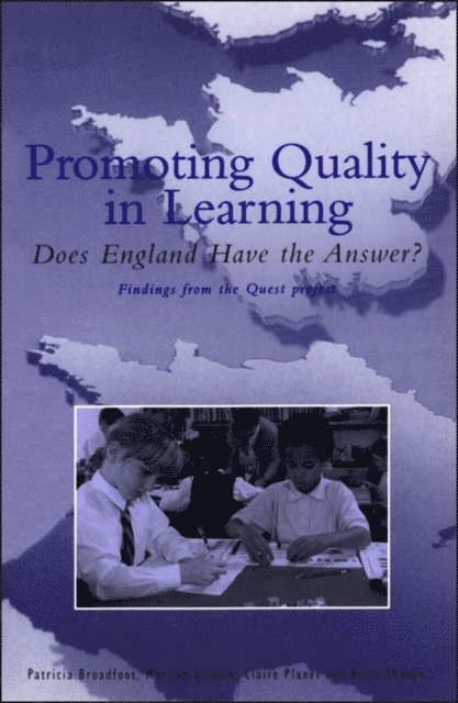 Patricia Broadfoot, Marilyn Osborn, Claire Planel - Promoting Quality in Learning, E-bok
