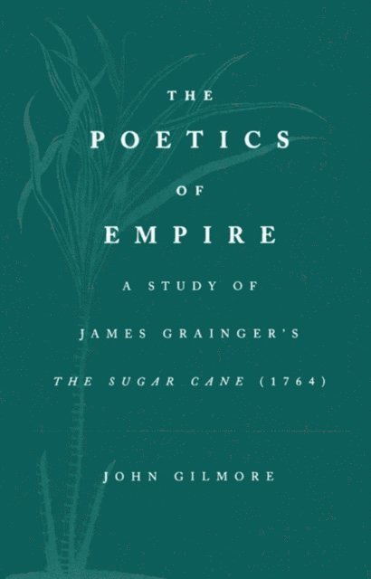 James Grainger - Poetics of Empire, E-bok