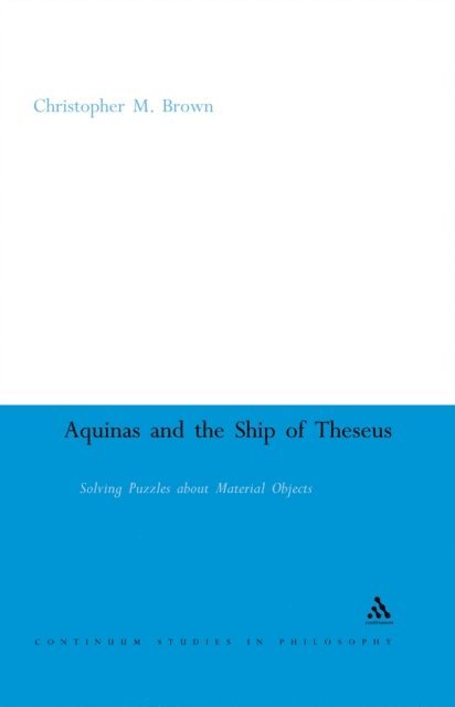 Christopher M. Brown - Aquinas and the Ship of Theseus, E-bok