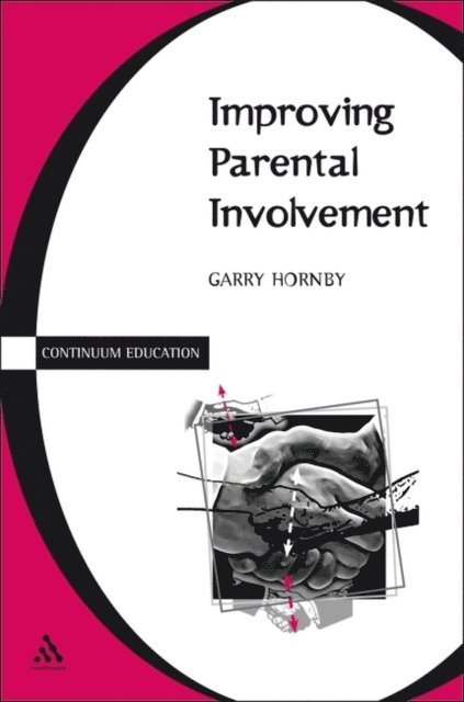 Garry Hornby - Improving Parental Involvement, E-bok