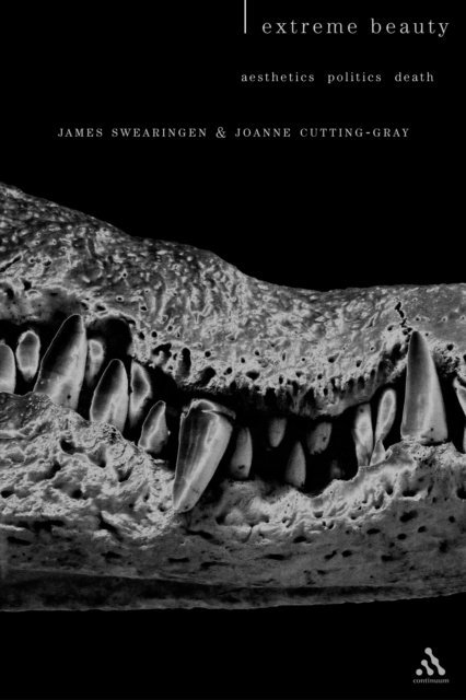 James Swearingen, Joanne Cutting-Gray - Extreme Beauty, E-bok