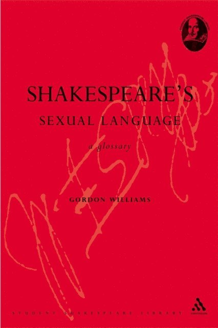 Gordon Williams - Shakespeare's Sexual Language, E-bok