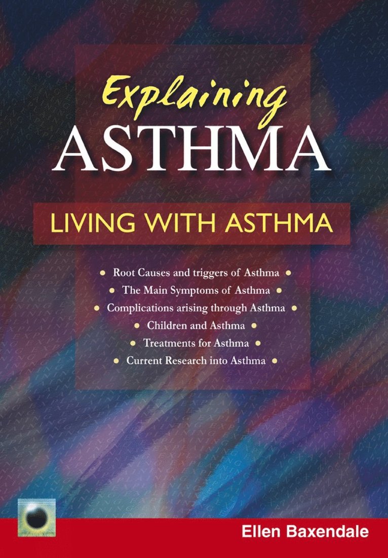 Ellen Baxendale - Explaining Asthma, Häftad