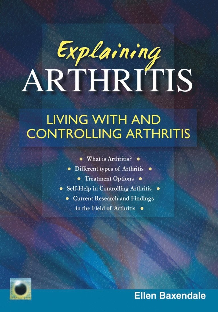Ellen Baxendale - Explaining Arthritis, Häftad