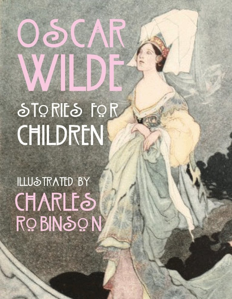 Oscar Wilde - Oscar Wilde - Stories for Children, Inbunden