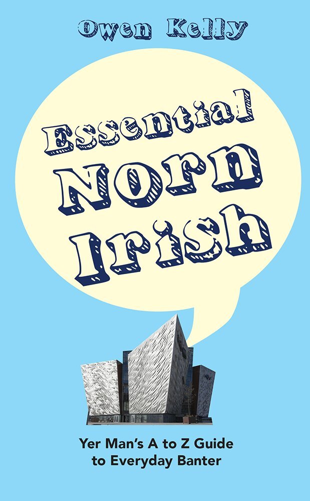 Owen Kelly - Essential Norn Irish, Inbunden. Tillgänglighet: Lägg i varukorg