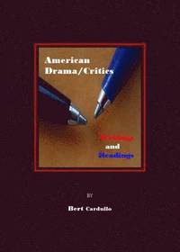 American Drama/Critics