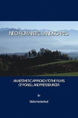 Stella Hockenhull - Neo-Romantic Landscapes, Inbunden