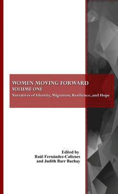 Judith Barr Bachay, Judith Barr Bachay, Raúl Fernández-Calienes - Women Moving Forward, Häftad. Tillgänglighet: Lägg i varukorg