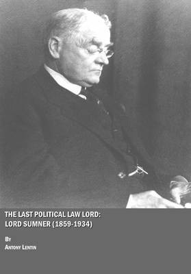 Antony Lentin - Last Political Law Lord, Inbunden