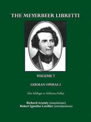 Robert Ignatius Letellier, Richard Arsenty - Meyerbeer Libretti, Häftad. Tillgänglighet: Tillfälligt slut