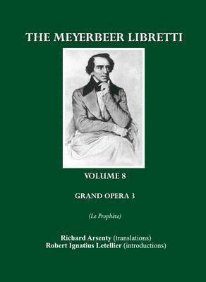 Richard Arsenty, Richard Arsenty - Meyerbeer Libretti, Häftad