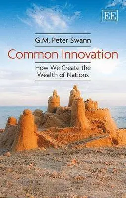 G. M.P. Swann - Common Innovation, Inbunden. Tillgänglighet: Tillfälligt slut