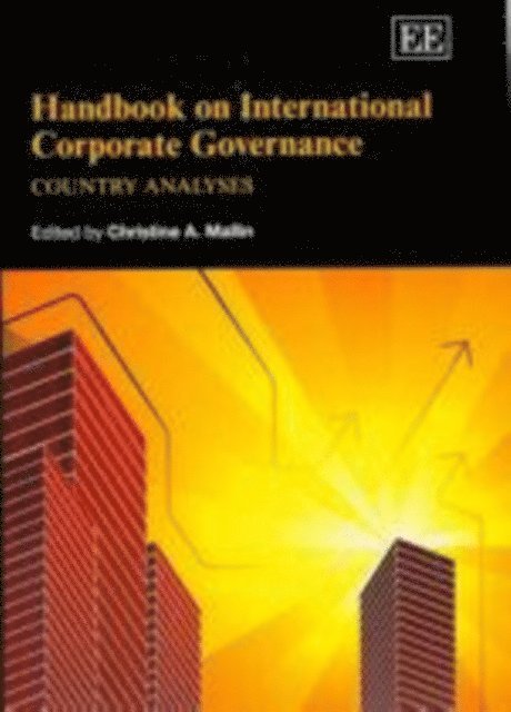 Christine A. Mallin - Handbook on International Corporate Governance, E-bok