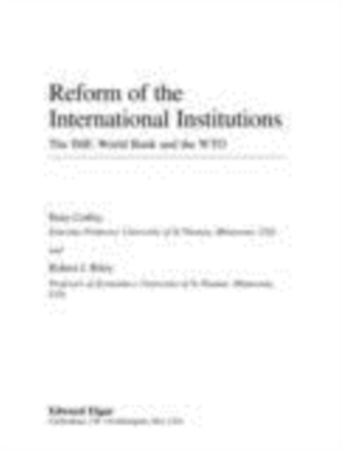 Robert J. Riley, Peter Coffey - Reform of the International Institutions, E-bok
