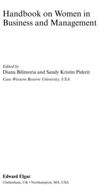 Sandy Kristin Piderit, Diana Bilimoria - Handbook on Women in Business and Management, E-bok