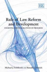 Rule of Law Reform and Development