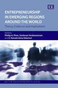 Entrepreneurship in Emerging Regions Around the World