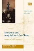 Mergers and Acquisitions in China