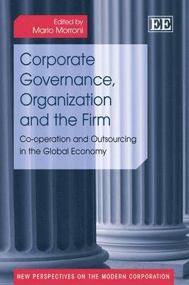Mario Morroni - Corporate Governance, Organization and the Firm, Inbunden