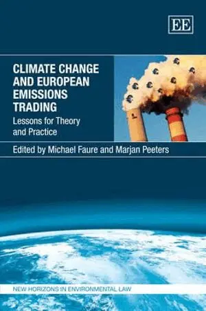 Michael Faure, Marjan Peeters - Climate Change and European Emissions Trading, Inbunden. Tillgänglighet: Tillfälligt slut