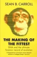 Making of the Fittest