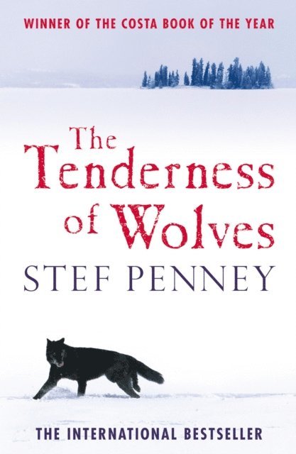 Stef Penney - Tenderness of Wolves, E-bok